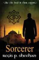 Sorcerer 150691554X Book Cover