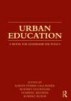 Urban Education: A Model for Leadership and Policy 0415872413 Book Cover