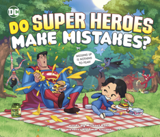 Do Super Heroes Make Mistakes? (DC Super Heroes) 163079340X Book Cover