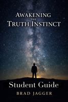 Awakening The Truth Instinct: Student 1971355445 Book Cover