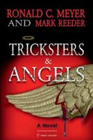 Tricksters and Angels 1955471568 Book Cover