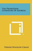 The Promotion Literature of Georgia 1258524171 Book Cover