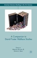 A Companion to David Foster Wallace Studies 1349341126 Book Cover