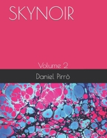 SKYNOIR: Volume 2 (Italian Edition) B08F6JZ8DW Book Cover