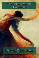 The Virtuous Woman Experience B0CCCX84JW Book Cover