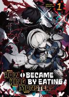 How I Became King by Eating Monsters Volume 1 B0F54L1YH3 Book Cover