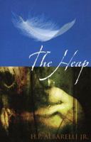 The Heap 0976104407 Book Cover