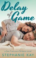 Delay of Game 099843244X Book Cover