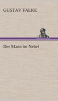 Der Mann Im Nebel 1514653869 Book Cover