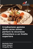 Irradiazione gamma della carne ovina: portare la sicurezza alimentare a un livello superiore (Italian Edition) 6209558143 Book Cover