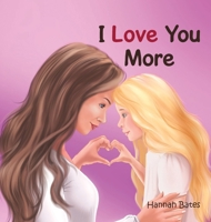 I Love You More B0FBQ2BY5D Book Cover
