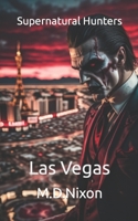 Supernatural Hunters Las Vegas B0CCZXRFSB Book Cover