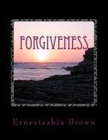 Forgiveness 1973852748 Book Cover