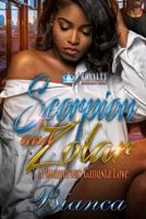 Scorpion & Zolar: A Dangerous Gangsta Love 1981669973 Book Cover