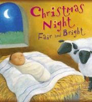 Christmas Night Fair and Bright 0758612710 Book Cover