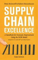 Supply Chain Excellence: A Handbook for Dramatic Improvement Using the SCOR Model 0814438466 Book Cover