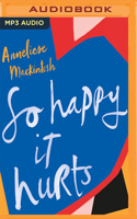So happy it hurts 1784703168 Book Cover