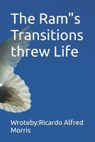 The Ram Transitions in Life B0FHJ1LQ2K Book Cover