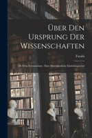 �ber Den Ursprung Der Wissenschaften: de Ortu Scientiarium: Eine Mittelalterliche Einleitungsschri B0BNLNXB7G Book Cover