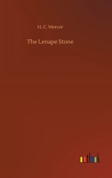 The Lenape Stone 3752418540 Book Cover