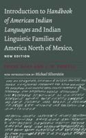 Introduction to Handbook of American Indian Languages plus Indian Linguistic Families of America North of Mexico (Bison Book #301) 0803250177 Book Cover