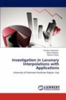 Investigation in Lacunary Interpolations with Applications: University of Sulaimani Kurdistan Region- Iraq 3846511536 Book Cover