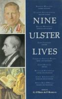 Nine Ulster Lives (Occasional) 0901905518 Book Cover