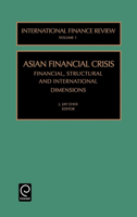 Asian Financial Crisis (International Finance Review) (International Finance Review) 0762306866 Book Cover