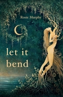 let it bend 1068563400 Book Cover