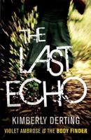 The Last Echo 0062082191 Book Cover