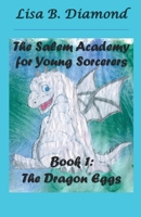 Book 1: The Dragon Eggs B0C9L2NYNT Book Cover