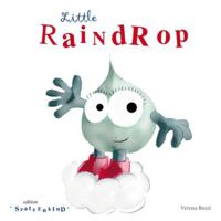 Little Raindrop 1329661095 Book Cover
