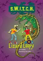 Lizard Loopy 1467721727 Book Cover