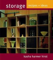 Storage: Recipes and Ideas (Recipes & Ideas) 184400208X Book Cover