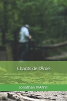 Chants de l'Âme (Mes écrits) (French Edition) B0H1GDBBMR Book Cover