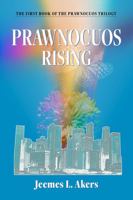 Prawnocuos Rising 196193700X Book Cover