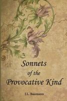 Sonnets of the Provocative Kind 1941880428 Book Cover