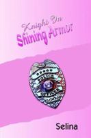 Knight in Shining Armor 1420865323 Book Cover