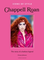 Icons of Style: Chappell Roan: The story of a fashion legend 1802798102 Book Cover