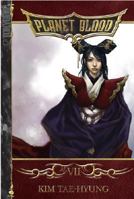 Planet Blood Volume 7 (Planet Blood) 1595325433 Book Cover