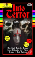 Into Terror: Deluxe Core Rulebook B08N9P9LY9 Book Cover