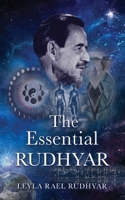 The Essential Rudhyar: An Outline and an Evocation B0DTGH7KYB Book Cover