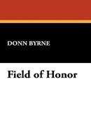 Field of Honor B0006AKPTK Book Cover