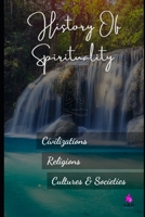 History Of Spirituality B0BV43HNHT Book Cover