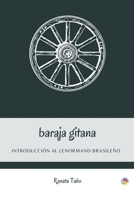 Baraja Gitana: Introducción al Lenormand brasileño B0954N9CX1 Book Cover
