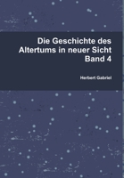 Die Geschichte des Altertums Band 4 1326217461 Book Cover