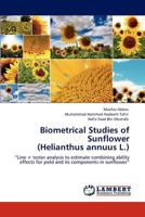 Biometrical Studies of Sunflower (Helianthus annuus L.) 3848414872 Book Cover