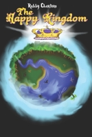 The Happy Kingdom 1503090264 Book Cover