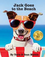 Jack Goes To The Beach 1530271274 Book Cover