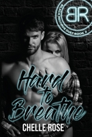 Hard to Breathe: Book Two of the Black Records Duet B0B6L9TFD5 Book Cover